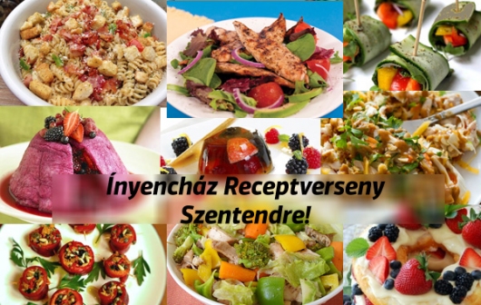 Ínyencház Receptverseny Szentendre!