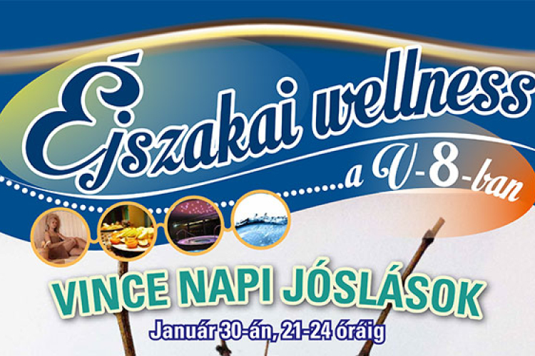 Vince napi jóslások éjszakai wellness-szel