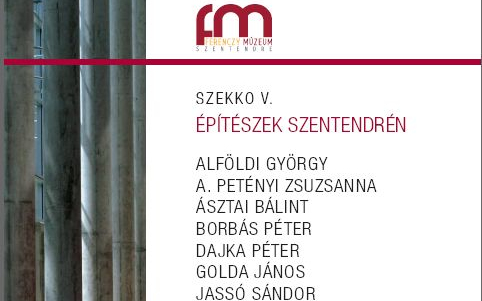 SZEKKO V. – építészeti kiállítás Szentendrén