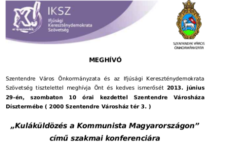 Kuláküldözés a Kommunista Magyarországon konferencia Szentendrén