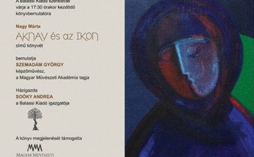 Aknay János kiállítás és könyvbemutató – meghatározója Szentendre