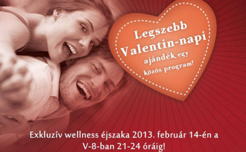 Exkluzív wellness éjszaka Valentin napra