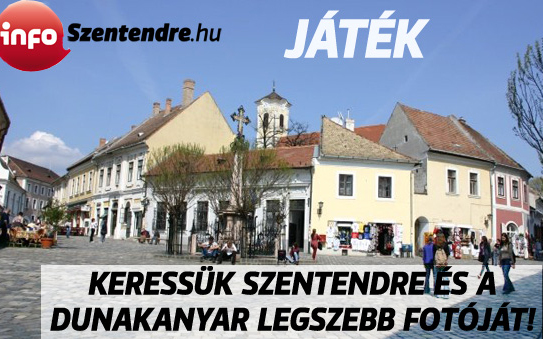 Keressük Szentendre és a Dunakanyar legszebb fotóját! – JÁTÉK