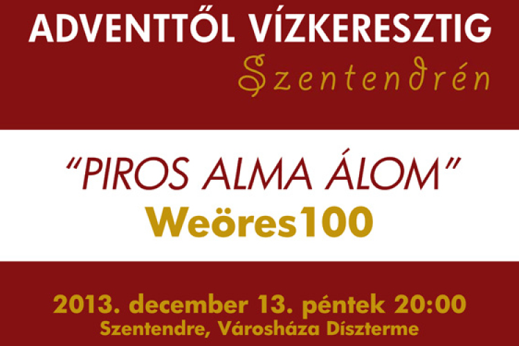 Weörös100 – Hegedűs D. Gézával és tanítványaival Szentendrén