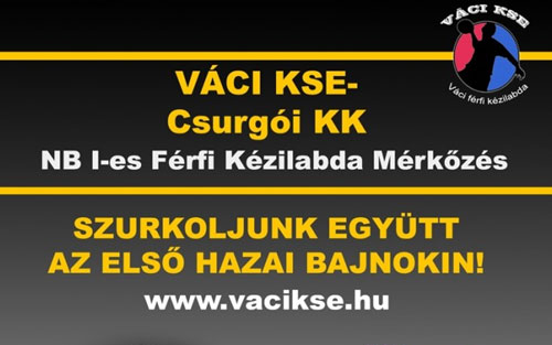 Csak a Csurgó? – ma pályán a váci késisek