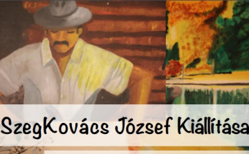 SzegKovács József kiállítása