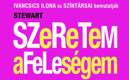 Szeretem a feleségem - parádés szereposztásban Szentendrén