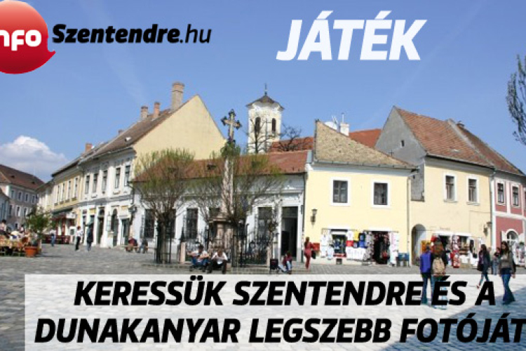 Keressük Szentendre és a Dunakanyar legszebb fotóját! – JÁTÉK